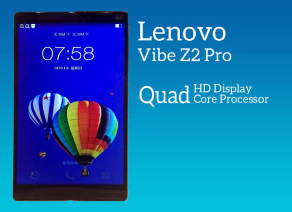 Lenovo Vibe Z2 Pro Features and Specifications